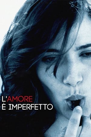 فيلم Love Is Not Perfect 2012 مترجم