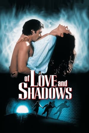 فيلم Of Love and Shadows 1994 مترجم