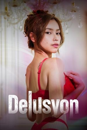 فيلم Delusyon 2025 مترجم