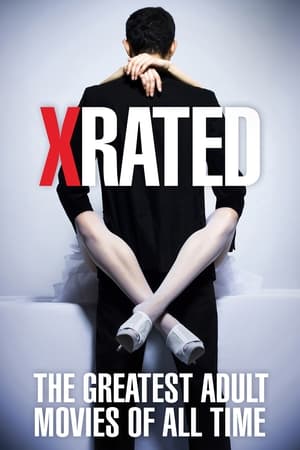 فيلم X-Rated: The Greatest Adult Movies of All Time 2015 مترجم للكبار فقط