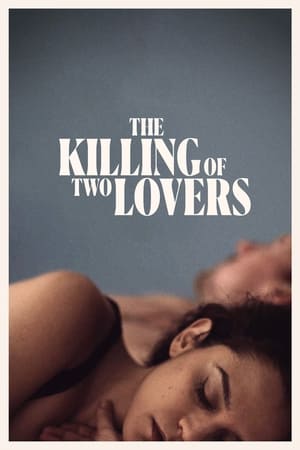 فيلم The Killing of Two Lovers 2021 مترجم