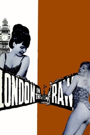 فيلم London in the Raw 1964 مترجم