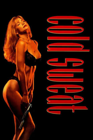 فيلم Cold Sweat 1993 مترجم للكبار فقط