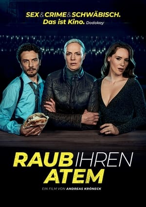 فيلم Raub ihren Atem 2024 مترجم