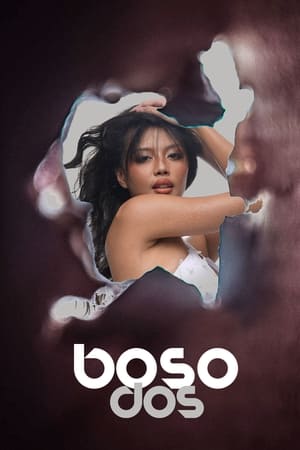 فيلم Boso Dos 2023 مترجم للكبار فقط