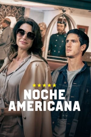 فيلم Noche americana 2022 مترجم
