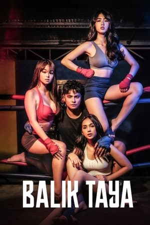 فيلم Balik Taya 2023 مترجم للكبار فقط