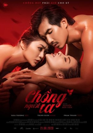 فيلم Chồng Người Ta 2020 مترجم للكبار فقط