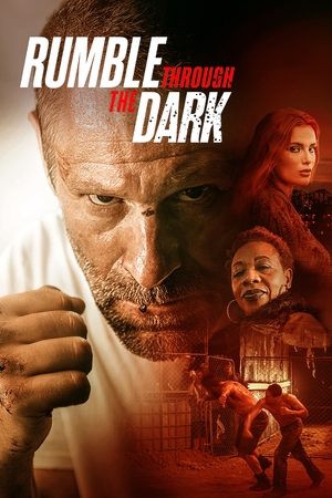 فيلم Rumble Through the Dark 2023 مترجم للكبار فقط