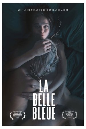 فيلم La Belle bleue 2023 مترجم للكبار فقط