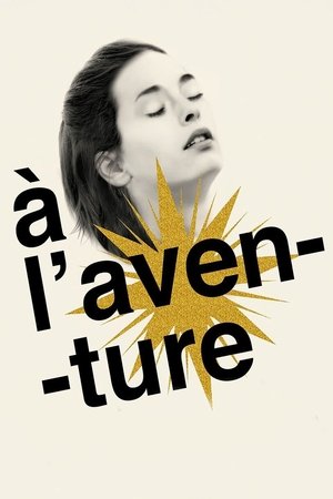 فيلم À l’aventure 2009 مترجم للكبار فقط