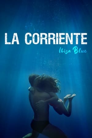 فيلم La corriente 2023 مترجم للكبار فقط