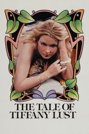 فيلم The Tale of Tiffany Lust 1981 مترجم للكبار فقط